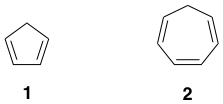Cyclopenta-1,3,-diene and cyclohepta-1,3,5-triene