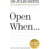 Open When…: The Instant Sunday Times No. 1 Bestseller from the author of Why Has Nobody Told Me This Before?