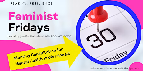 Feminist Fridays - Monthly Consultation for Mental Health Professionals