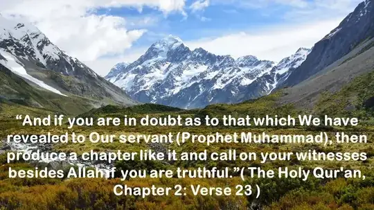 The Holy Qur'an: God's Eternal Challenge to Mankind