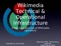 Wikimedia Technical and Operational InfrastructureRob Halsell @ Wikimania 2009 Video