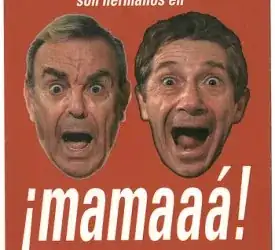 ¡Mamaaá!