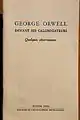 George Orwell devant ses calomniateurs, en coedición con la Encyclopédie des Nuisances.