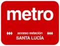 Letrero utilizado en los accesos a la estación hasta 1997.