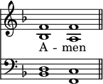 
<< <<
\new Staff { \clef treble \time 4/2 \key f \major \set Staff.midiInstrument = "church organ" \omit Staff.TimeSignature
  \relative c' { << { f1 f \bar"||" } \\ { bes, a } >> }
}
\new Lyrics \lyricmode { A -- men }
\new Staff { \clef bass \key f \major \set Staff.midiInstrument = "church organ" \omit Staff.TimeSignature
  \relative c { << { d1 c } \\ { bes1 f } >> }
}
>> >>
\layout { indent = #0 }
\midi { \tempo 2 = 58 }
