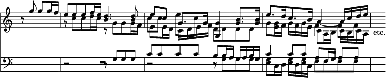 << \new Staff { \override Score.TimeSignature #'stencil = ##f \time 2/2 \partial 2 << \new Voice \relative g'' { \stemUp r8 g g[ g16 f] | e8 e e f16 e <d b>4. q8 | e[ c] g8.[ g16] <g g,>4 <b g>8. q16 | e8. d16 c8. b16 a4 ~ a16 c d e | s4_"etc." }
\new Voice \relative c'' { \stemDown s2 | r8 c c d16 c r8 g g g16 f | e8[ e16 d] c[ d e f] d8[ d d d] | g8[ <g e>16 f] g[ f g e] c8[ a16 b] c[ b c a] }
\new Voice \relative c'' { \stemDown s2 s1 c8[ c] e[ c] s2 | s f,4 f8 f } >> }
\new Staff { \clef bass << \new Voice \relative g { \stemUp s2 | r2 r8 g g g | c c c c b8[ b16 a] g[ a b g] | c4 c8 c a[ f16 g] a8[ a] | s4 }
\new Voice \relative g { \stemDown s2 | R1 r2 r8 g g g | <e g>[ c16 d] q[ d q c] f8[ f f f] } >> } >>