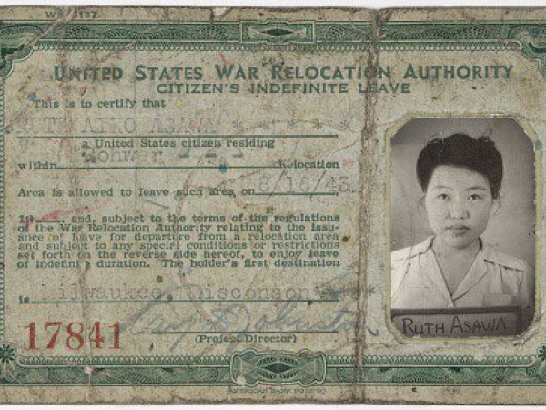Ruth Asawa internment camp ID. Includes a photo of Asawa and the text "United States Relocation Authority. Citizen's Indefinite Leave."